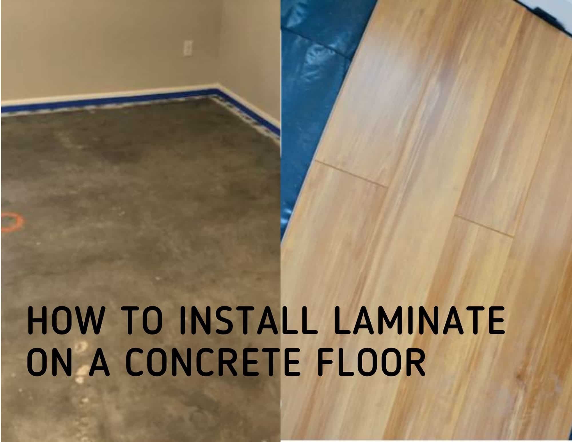 How To install Laminate flooring on concrete